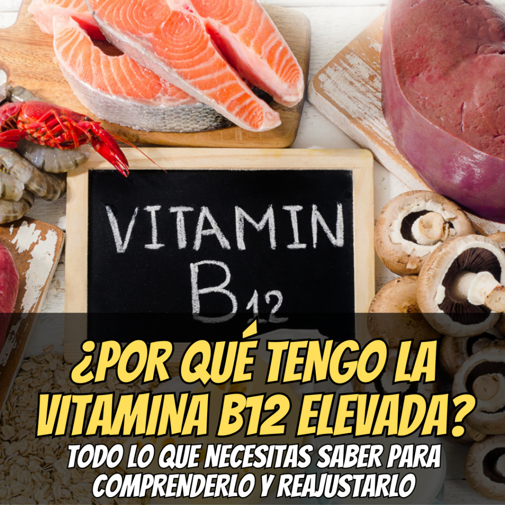 vitamina b12 elevada